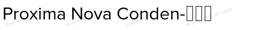 Proxima Nova Conden字体转换